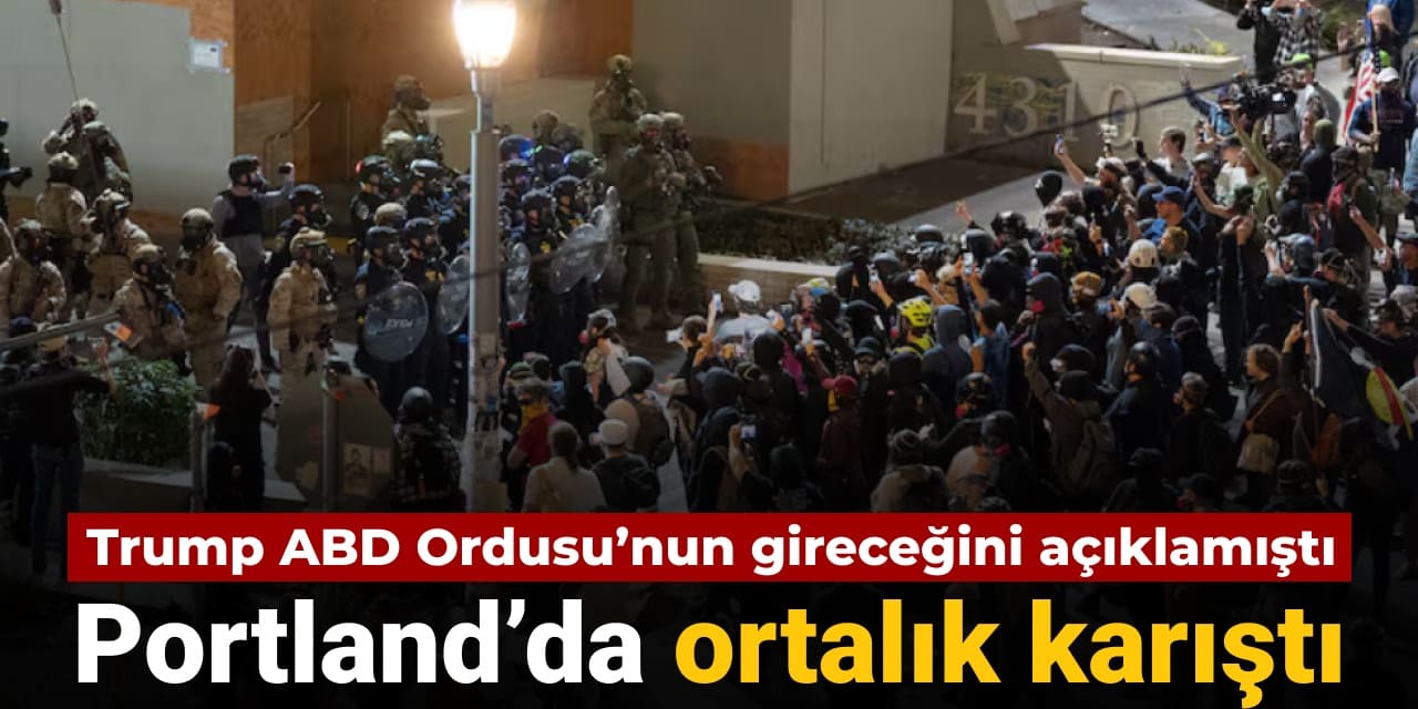 trump abd ordusunun girecegini aciklamisti portlandda ortalik karisti kvJdjwHb